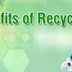 Recycling Revolution, Astonishing Benefits of Recycling what are the benefits of recycling