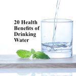 Quench Your Thirst for Health, the 20 Benefits of Water 20 benefits of water