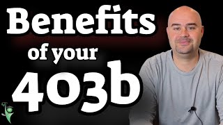 benefits of 403b