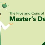 The Incredible Benefits of a Master’s Degree benefits of a master's degree