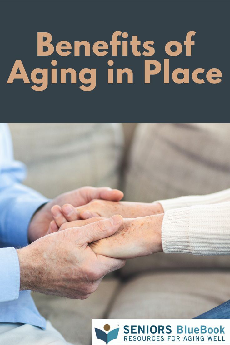 benefits of aging in place