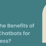 The Power of Chatbots, Amazing Benefits They Offer benefits of chatbots
