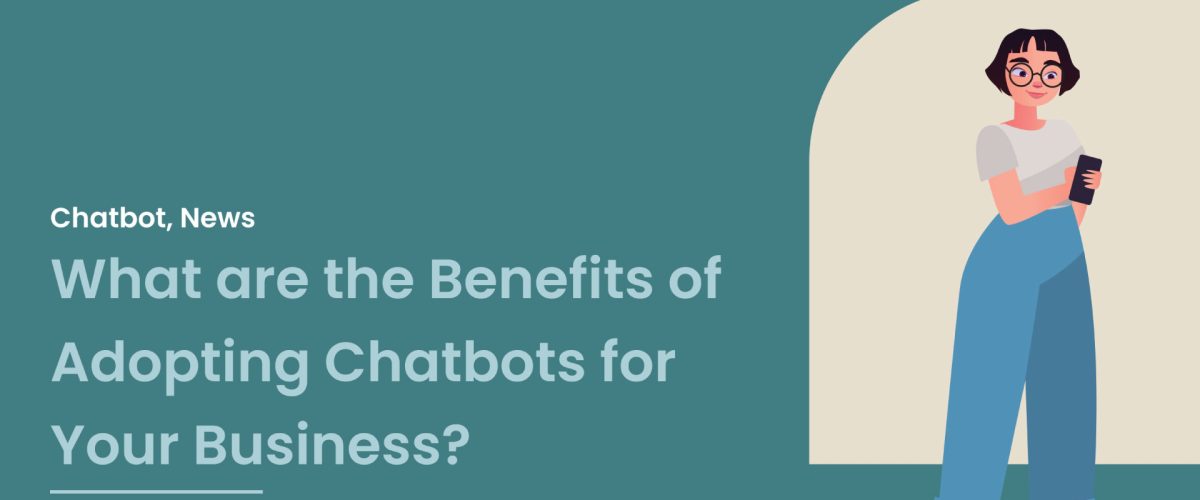 benefits of chatbots