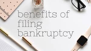 benefits of filing bankruptcy chapter 7