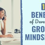 Embracing the Benefits of Growth Mindset benefits of growth mindset