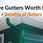 Rain or Shine, Incredible Benefits of Gutters benefits of gutters