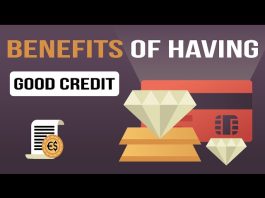 benefits of having good credit
