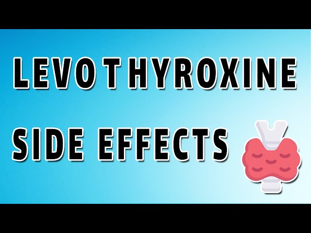 benefits of levothyroxine