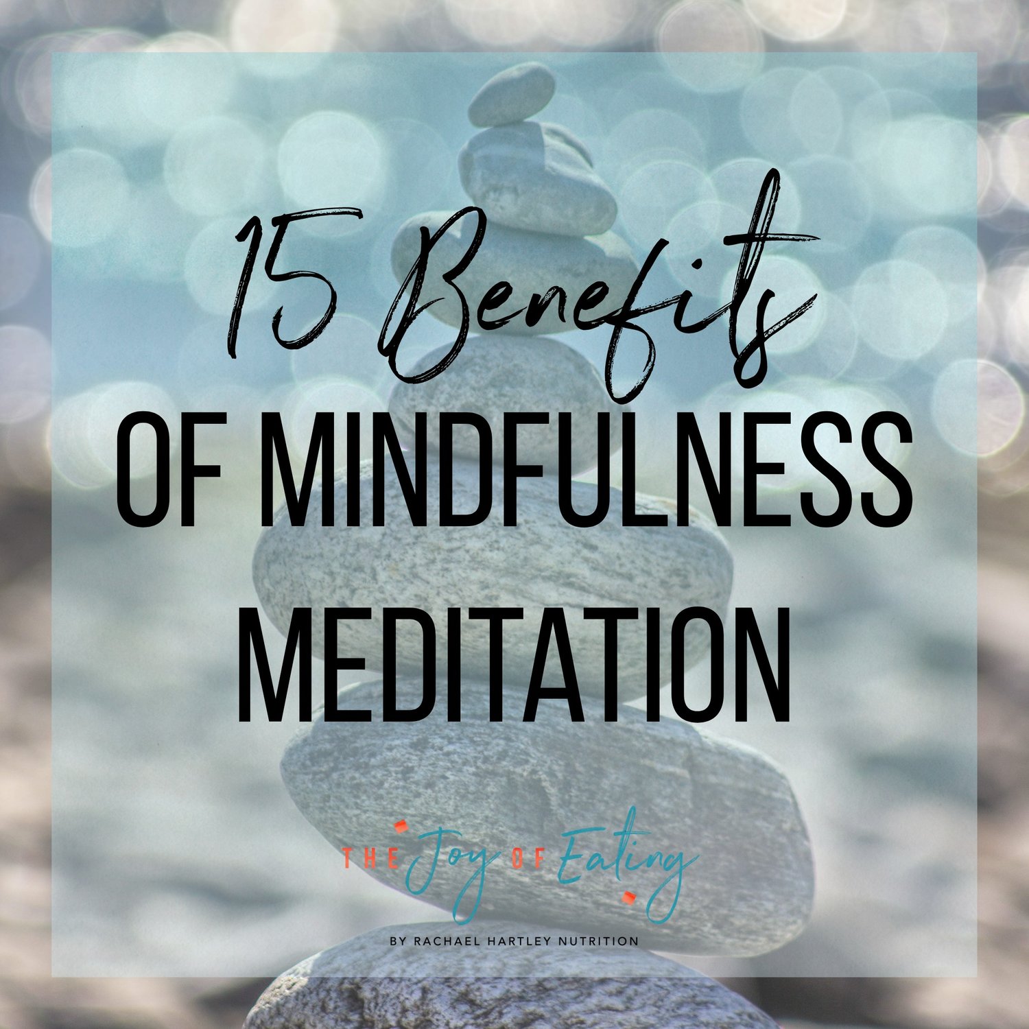 benefits of meditation and mindfulness