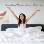 Sleep Like a Dream, Remarkable Benefits of Memory Foam Mattress benefits of memory foam mattress