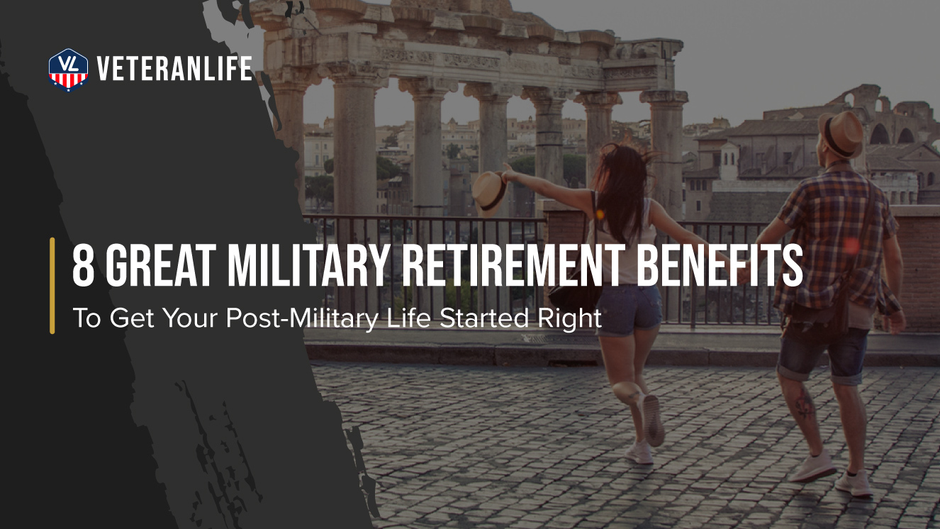 benefits of military retirement