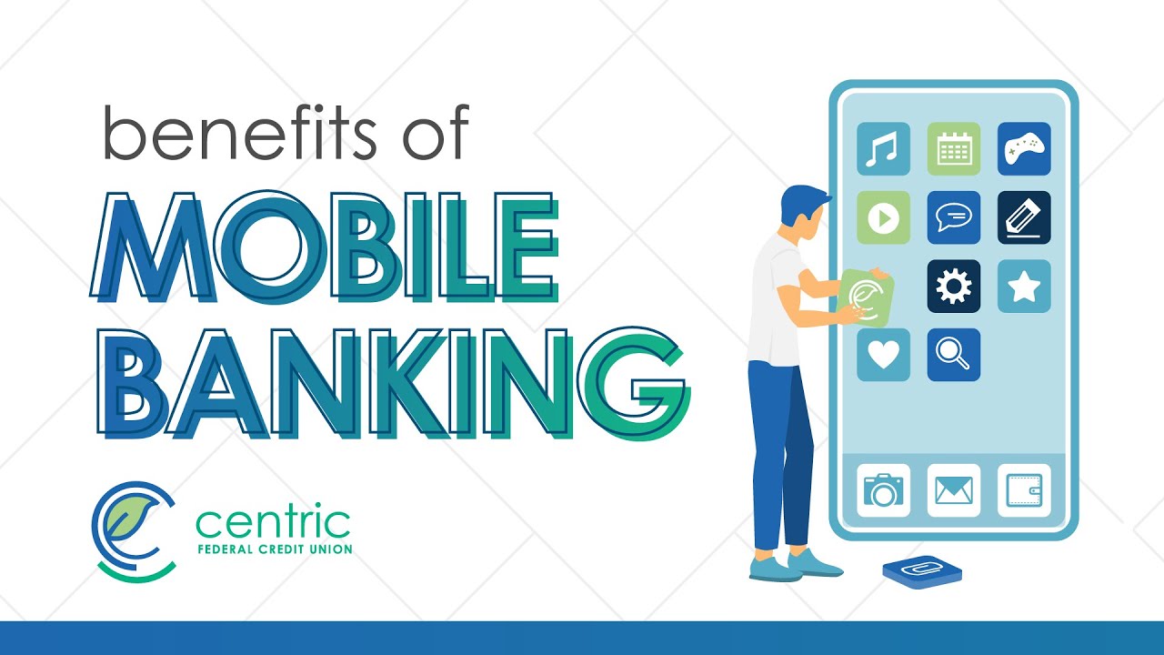 benefits of mobile banking