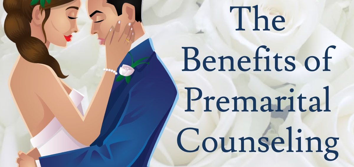 benefits of premarital counseling