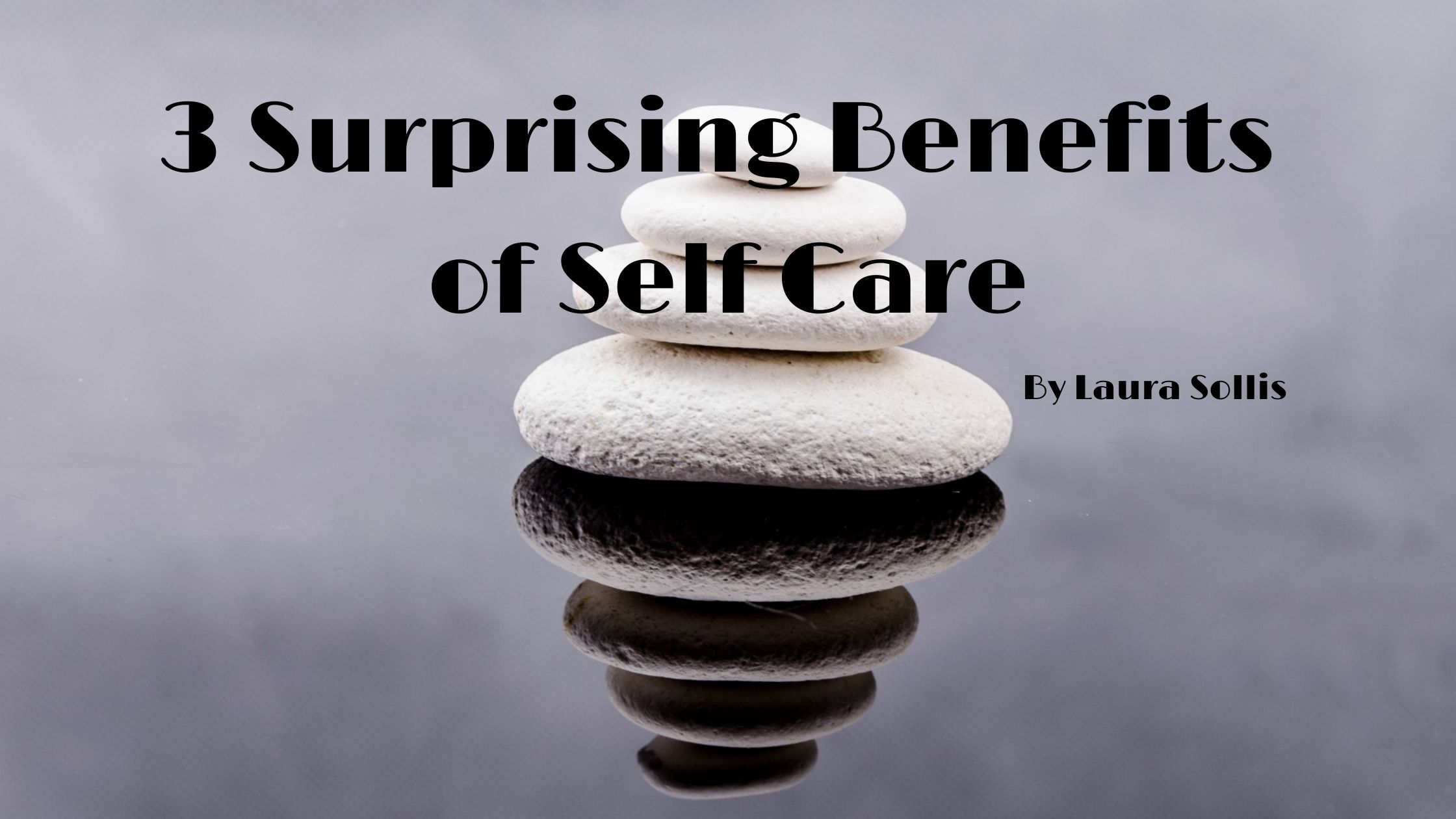 benefits of self-care