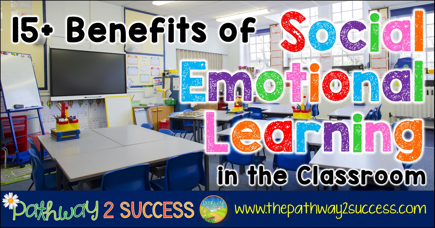 benefits of social emotional learning