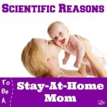 The Incredible Benefits of Being a Stay-at-Home Mom benefits of stay at home mom