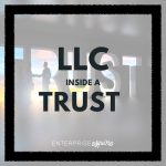 The Power of Trust Owning LLC, Incredible Benefits benefits of trust owning llc