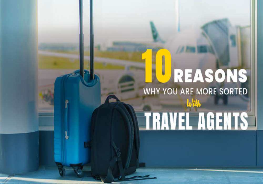 benefits of using a travel agent