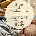 Wellness, Surprising Benefits of Zinc and Selenium benefits of zinc and selenium