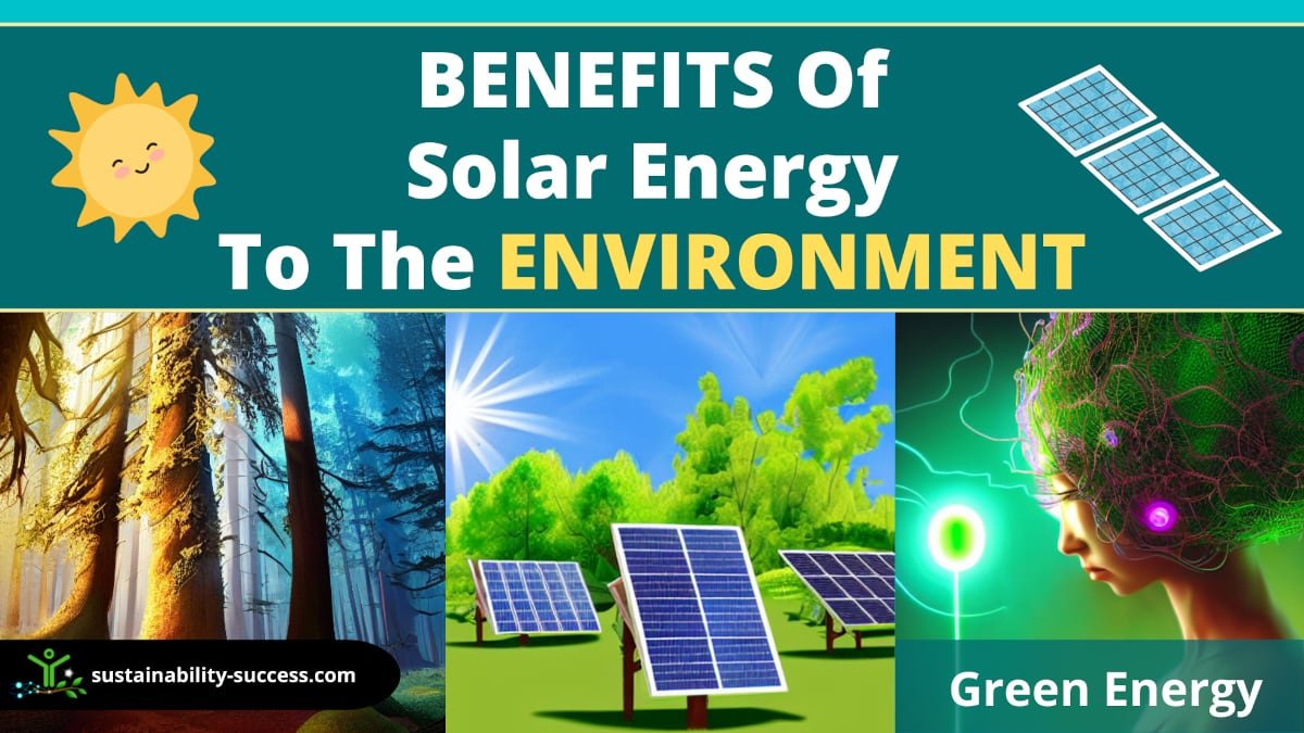 environmental benefits of solar energy