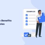 The Power of Examples of Benefits, Perks That Can Transform Your Life examples of benefits