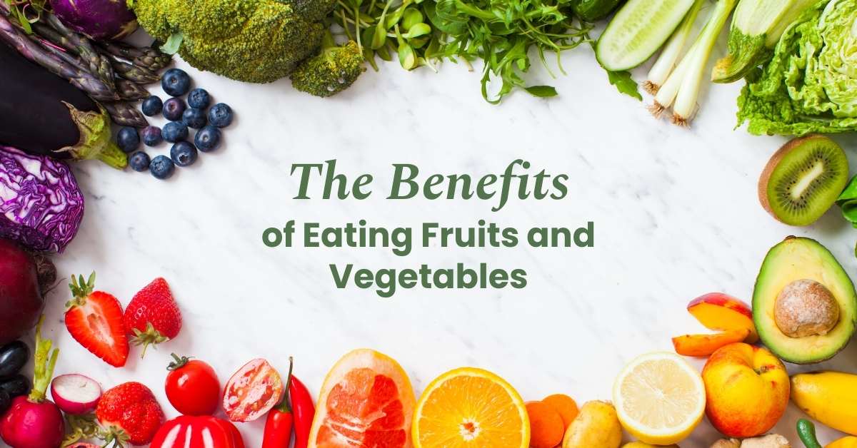 health benefits of fruits and vegetables