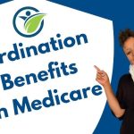 Medicare Coordination of Benefits Rules, Maximize Your Healthcare Coverage medicare coordination of benefits rules