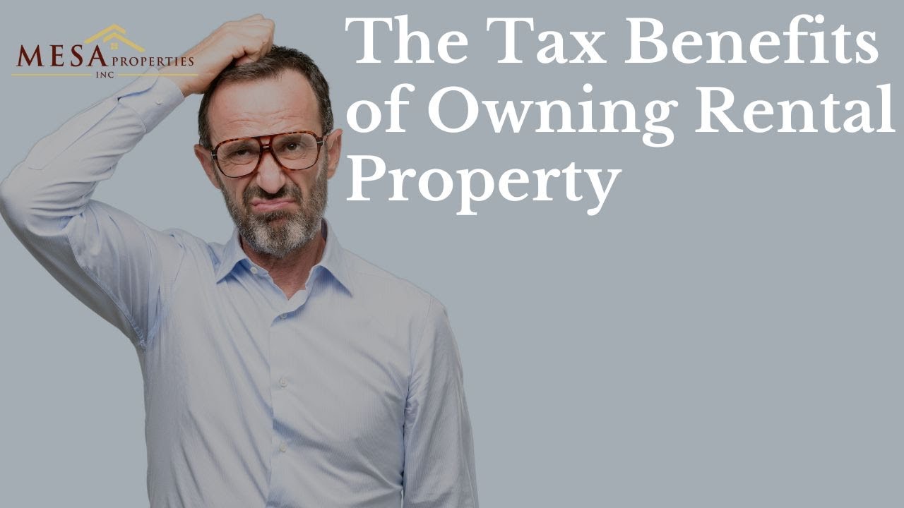 tax benefits of owning rental property