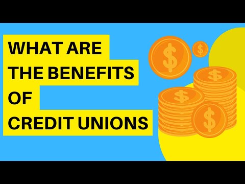 what are the benefits of a credit union