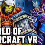 A Decade of Dedication: the World of Warcraft VR Mod World of Warcraft VR Mod