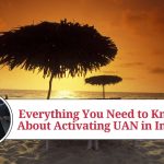 UAN Activation: Accessing Your EPF Benefits Online Demystifying UAN Activation