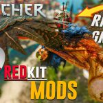 The Witcher 3 Gets a New Lease on Life: The Power of Mods with REDkit Power of Mods with REDkit