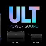 Sony’s ULT POWER SOUND Series Rocks Your World Sony's ULT POWER SOUND