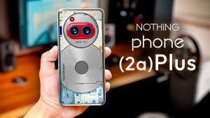 Nothing Phone (2a) Plus