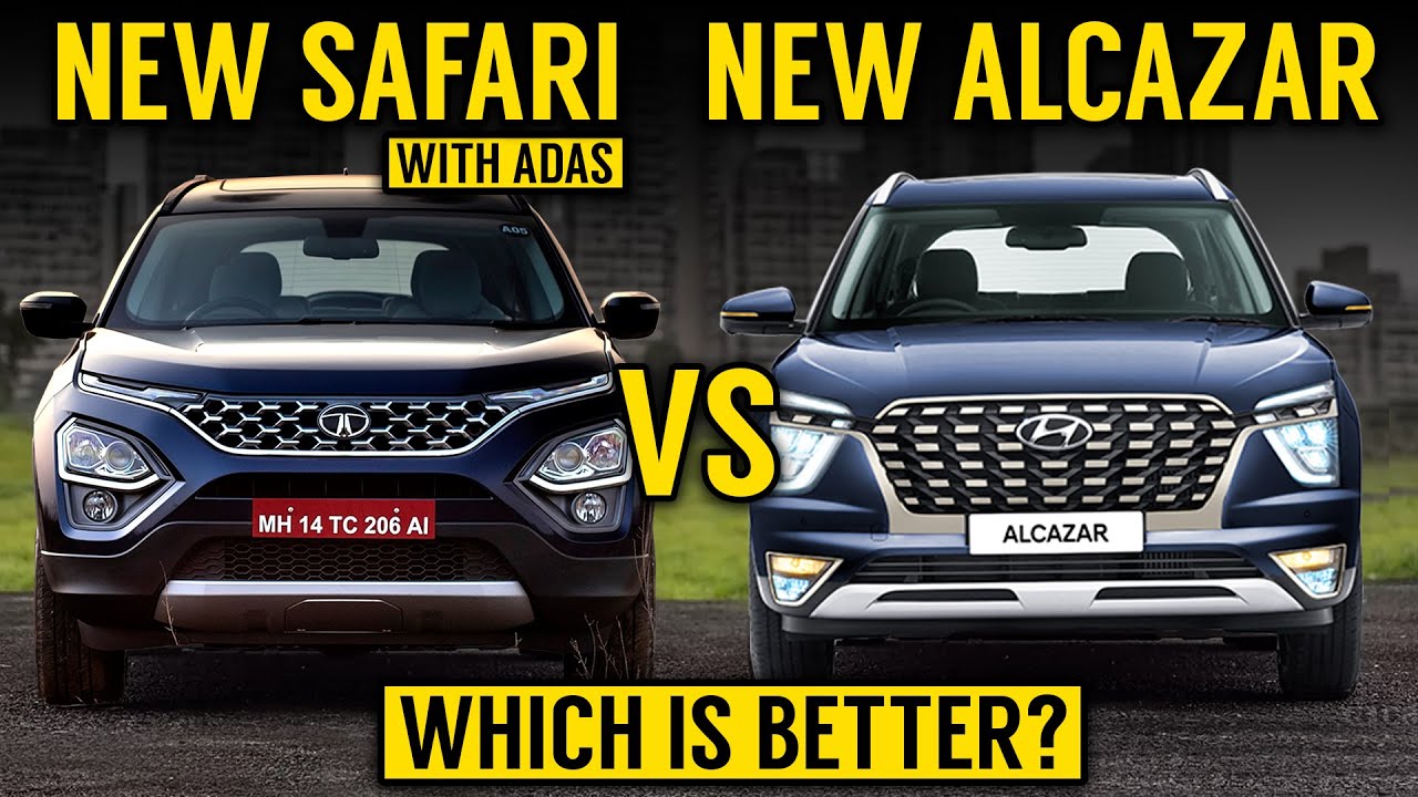 Hyundai Alcazar Facelift vs. Tata Safari