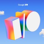 Google I/O 2025 Starts May 20 Google