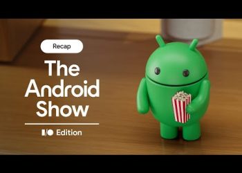 The Android Show 2025 Highlights