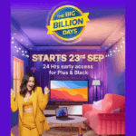 Flipkart Big Billion Days 2025: Top Deals Start September 23 Flipkart Big Billion Days Sale 2025 Date