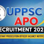 UPPSC APO Recruitment 2025: Eligibility, Application Process, Important Dates & More UPPSC APO Recruitment 2025