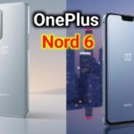 OnePlus Nord 6 Spotted on IMEI: India Launch, Specs & Features Leaked OnePlus Nord 6